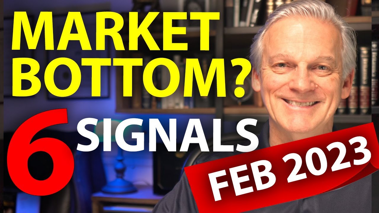 Has the Stock Market Bottomed? FEBRUARY 2023 Update | SIX signals to a market crash recovery.