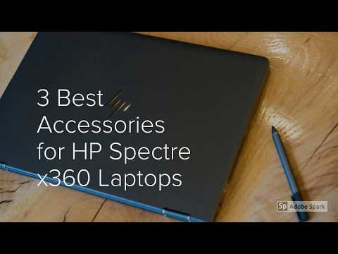 Best Accessories for Hp Spectre x360 -  The Everyday user
