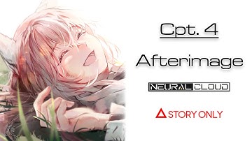 【Neural Cloud】Chapter 4 - Afterimage : Story Collection
