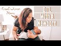 Day In The Life With A Newborn | First Time Mom