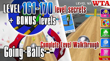 Mastering Going Balls: LEVEL 161-170 + BONUS levels * Complete Level Walkthrough * WTA