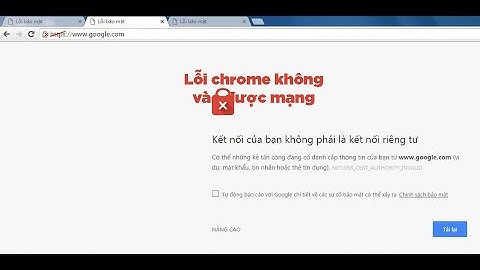 Cách sửa lỗi không vào được facebook trên google chrome