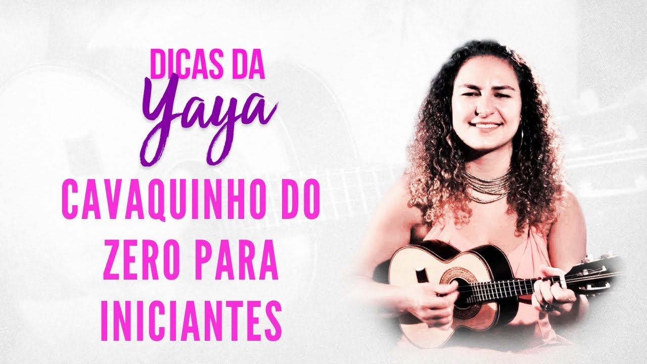 CAVAQUINHO PARA INICIANTES DO ZERO - APRENDA COMO COMEÇAR NO INSTRUMENTO ::.. Aula de cavaquinho