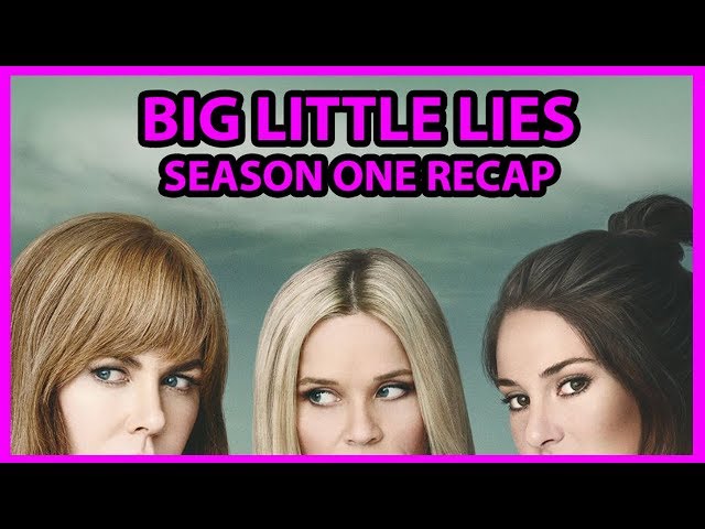 Big Little Lies' Season 1 Recap - What to Know About BLL Before