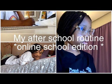 My After school routine *online school edition*