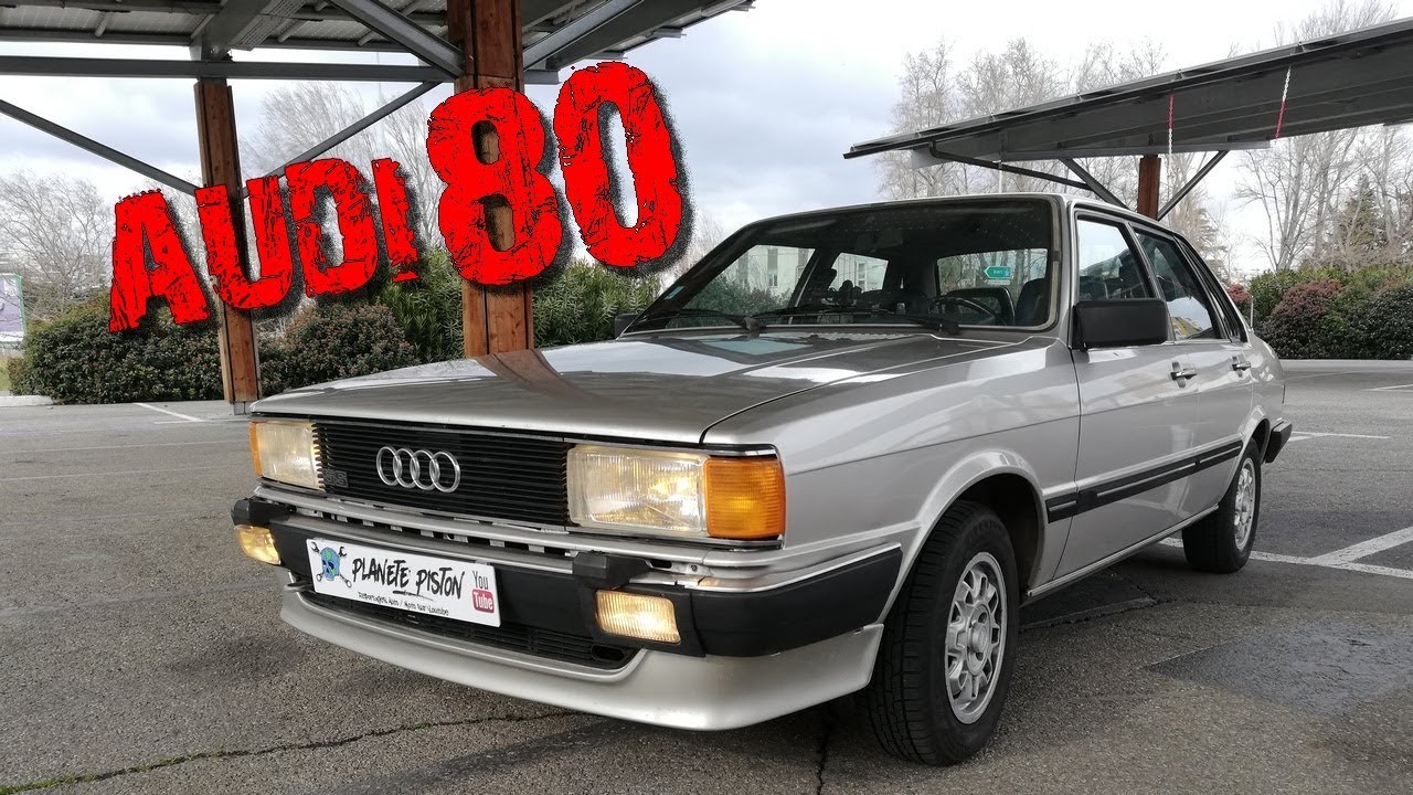 PLANÈTE PISTON - L'AUDI 80 DE NATHAN