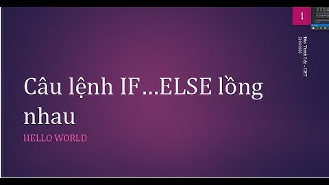 C++ 16.Cấu trúc if- else lồng nhau|Học c++
