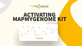 How To Activate The Kit - #mapmygenome #kitregistration