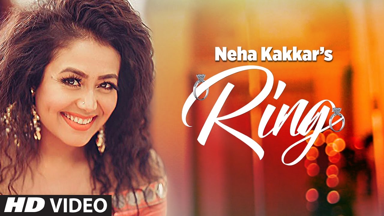 Neha Kakkar: Ring Song | Jatinder Jeetu | New Punjabi Song 2017 - YouTube