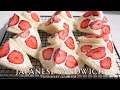 Japanese Strawberry Cream Sandwich | How I Arrange Strawberries