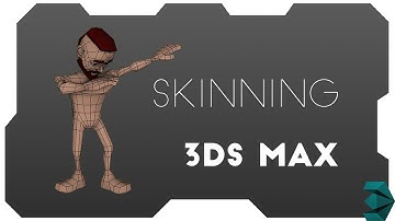 3ds max skinning 2017