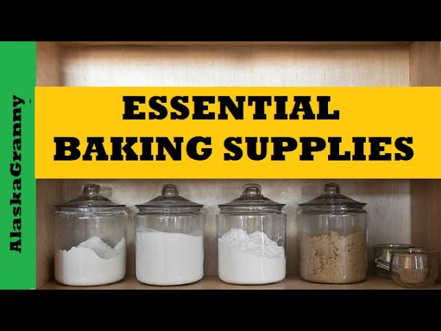 Essential Baking Supplies Buy Stockpile NowDry Good Essentials 