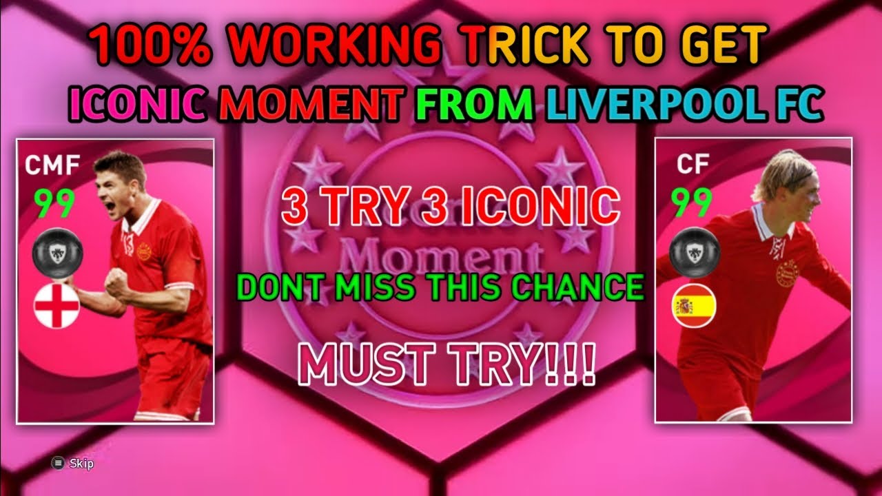 Trick to get Iconic from Liverpool iconic moment | Gerrard Torres owen trick from Liverpool iconic❤