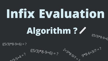 Infix expression evaluation algorithm with examples