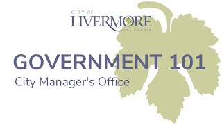 Government 101 - City Manager's Office