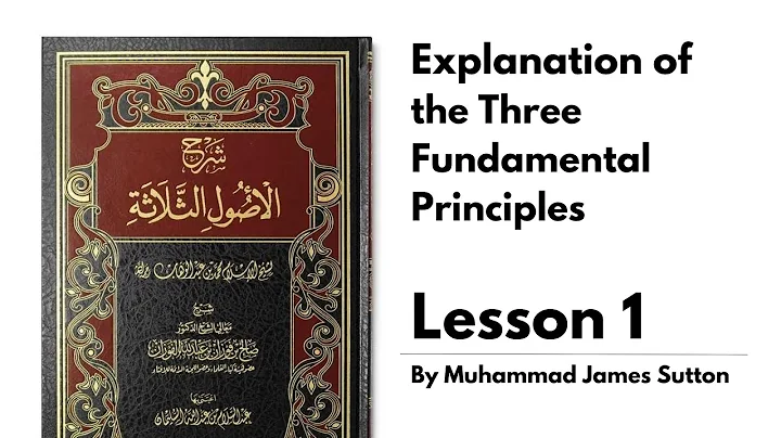 Explanation of the Three Fundamental Principles: L...