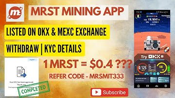 MRST Mining KYC updates | listing price | withdrawal details | New mining app | Play game and earn