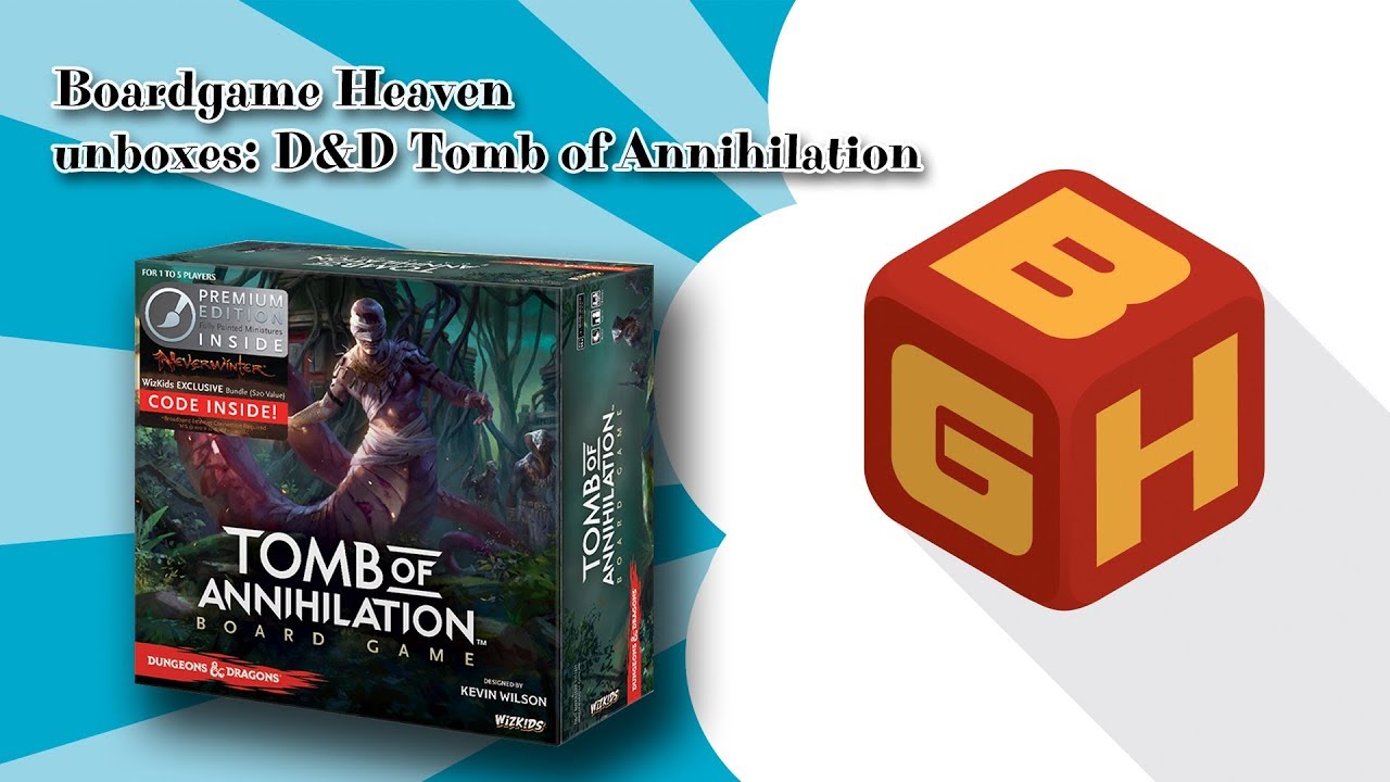 Board Game Heaven Unboxing 32: D&D Tomb of Annihilation - YouTube
