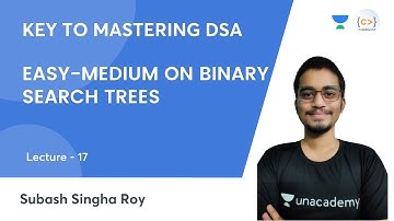 L17 | Live Problem Solving | Easy-Medium on Binary Search Trees  | Key to Mastering DSA