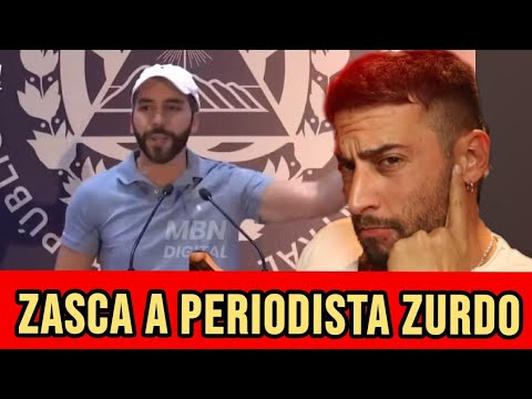 ZASCA de BUKELE a PERIODISTA ESPAÑOL DE 'LO PAÍS'