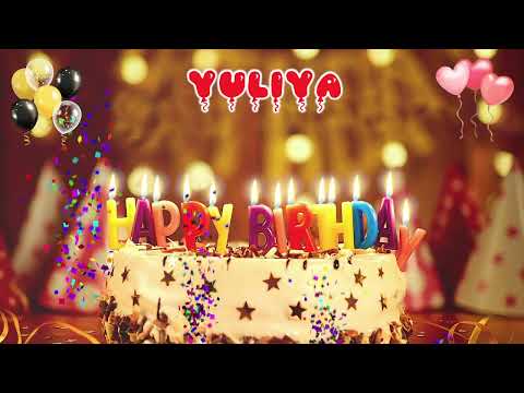 YULIYA Happy Birthday Song – Happy Birthday to You