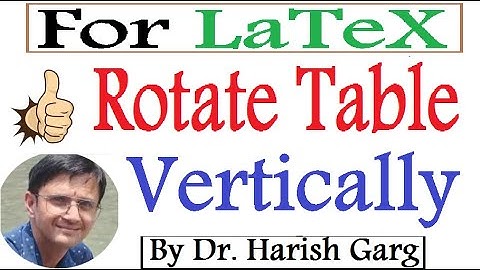 Rotate the Table Vertically in LATEX