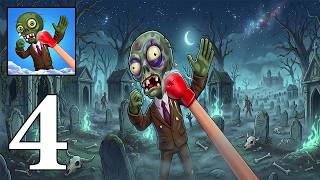 Annoying Zombie Punch Game | We're Fighting Zombies | Gameplay Walkthrough Part 4 | (Android, iOS)