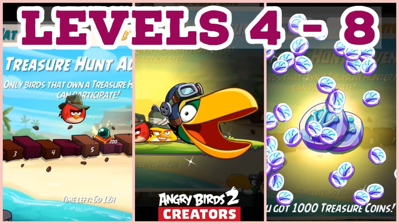 Treasure Hunt Adventure Levels 4 to 8 (no Matilda or Stella) Angry Birds 2