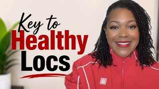 How I Keep Healthy Locs
