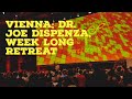 Getting in at Dr. Joe Dispenza's week long without a ticket! 💛 - Vienna -