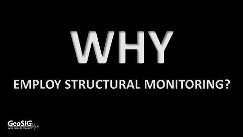 WHY Structural Monitoring - GeoSIG seismic solutions
