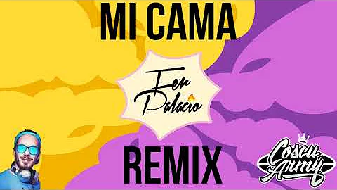 Karol G - Mi Cama (Remix) x Fer Palacio