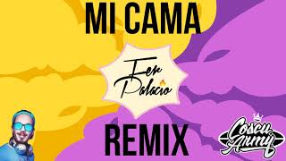 Karol G - Mi Cama Remix x Fer Palacio