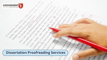 Dissertation Proofreading Services By Expert Writers | The Assignment Helpline