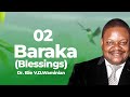 Baraka Sehemu Ya 02 Dr Elie VD Waminian Baraka Sehemu Ya 02 Dr Elie VD Waminian
