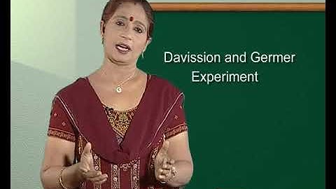 Physics c12 j 10 DE BROGELIES WAVES AND DAVISM ON GERMER EXPERIMENT 1