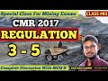 CMR 2017 Regulation 03-05 Class 03 with MCQs by Santosh Sir