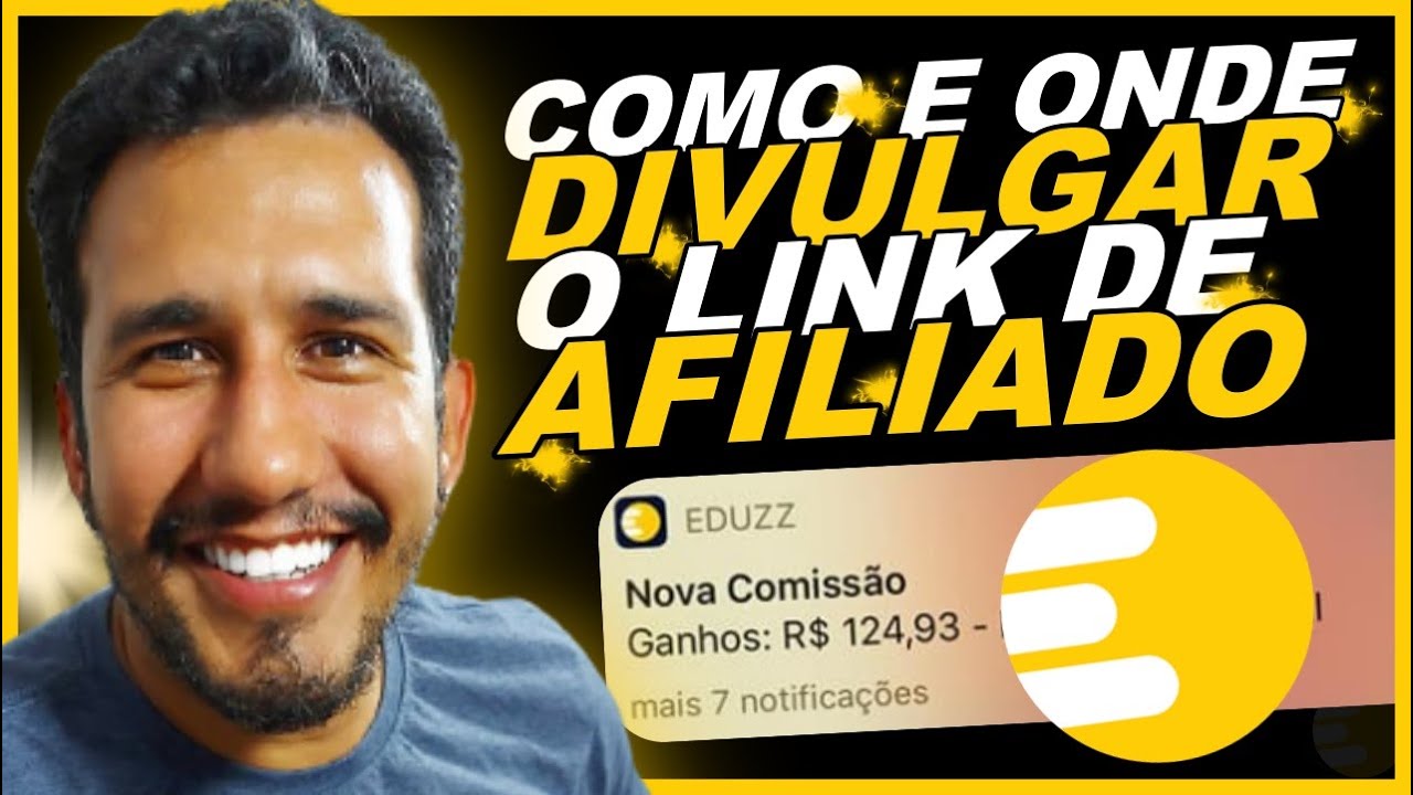 Como DIVULGAR O LINK DE AFILIADO DA EDUZZ MELHOR FORMA P GANHAR DINHEIRO NA EDUZZ Passo A 