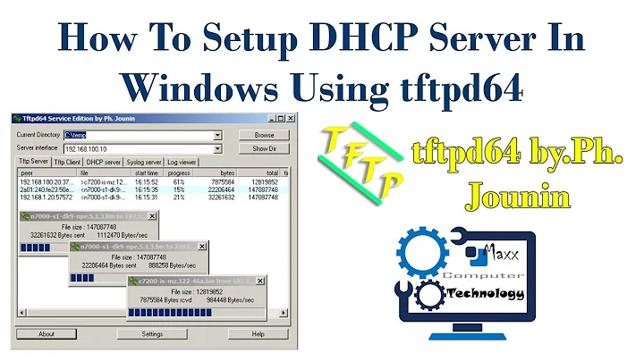 How To Setup DHCP Server In Windows Using tftpd64