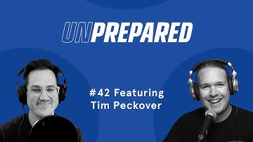 Unprepared Ep 42 - Turn Your One-Time Shopper Into Loyal Customer With Tim Peckover