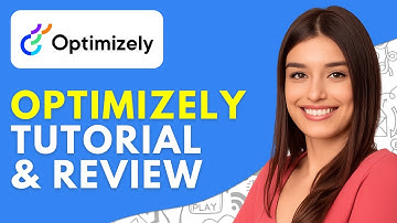 Optimizely Tutorial, Review & Demo (2025) How to Use Optimizely - Overview