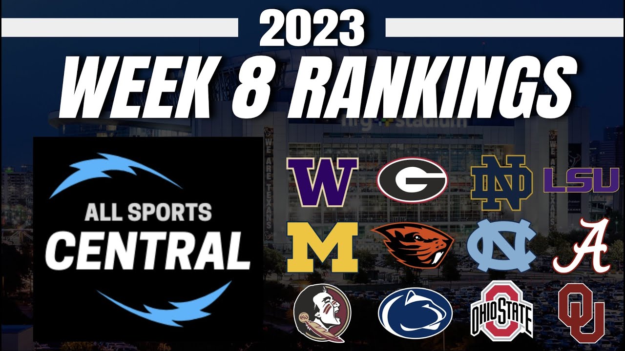 2023 Week 8 College Football Rankings YouTube 2023-week-8-college-football-rankings-youtube