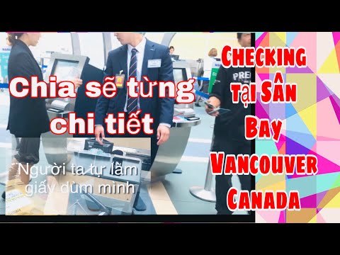 Video: Hướng dẫn đầy đủ về Sân bay Quốc tế Vancouver