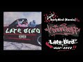 Logic Earlybird Remix mp3