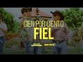 Conjunto Atardecer + @OmarSanchezOmi - Cien Por Ciento Fiel (Video Oficial)