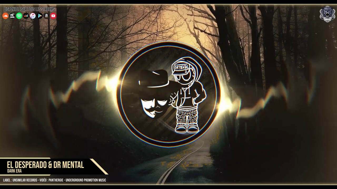 El Desperado & Dr.Mental - Dark Era