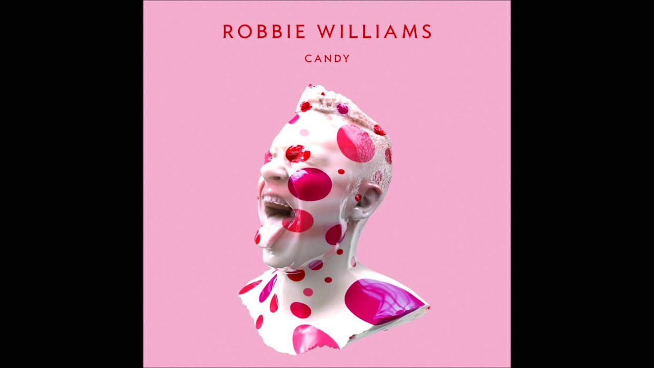 Robbie Williams Candy original (FullSong) HQ YouTube