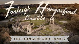 Farleigh Hungerford Castle and the Hungerford Family England