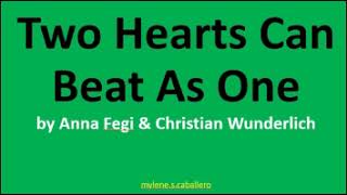 Watch Christian Wunderlich Two Hearts Can Beat As One video
