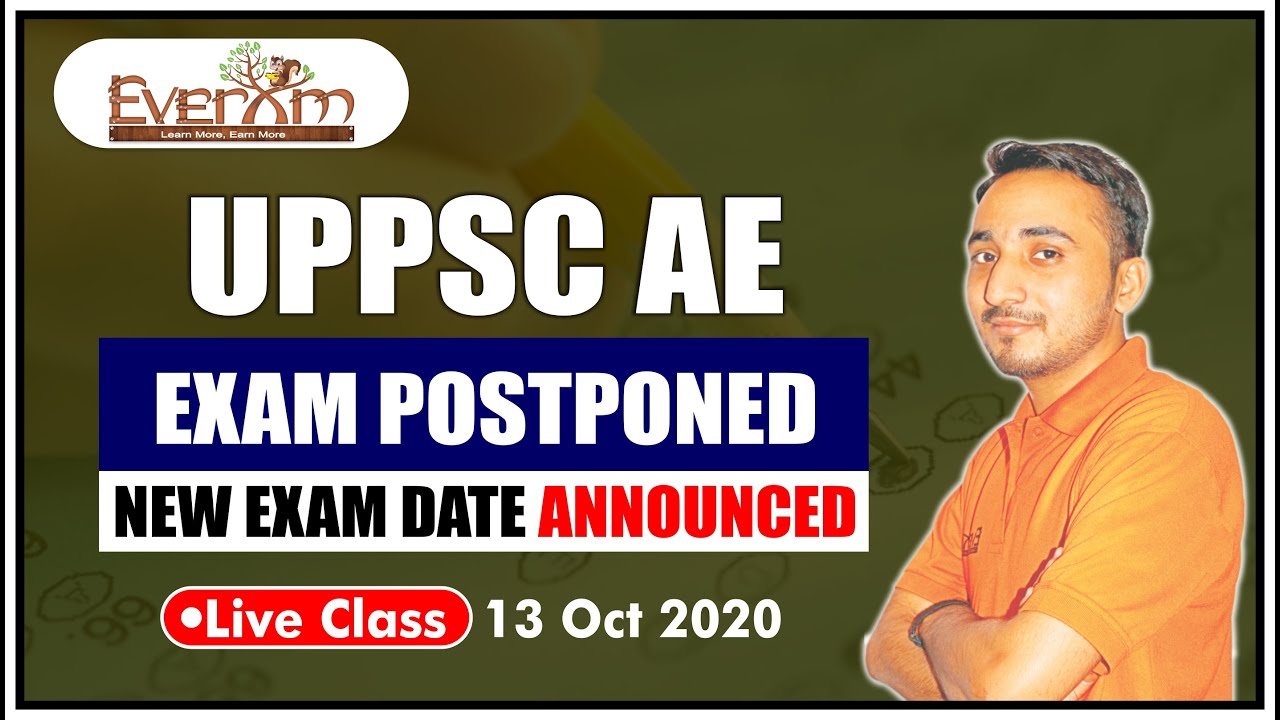 UPPSC AE EXAM POSTPONED | NEW EXAM DATE ANNOUNCED | EverExam | Avnish Sir 